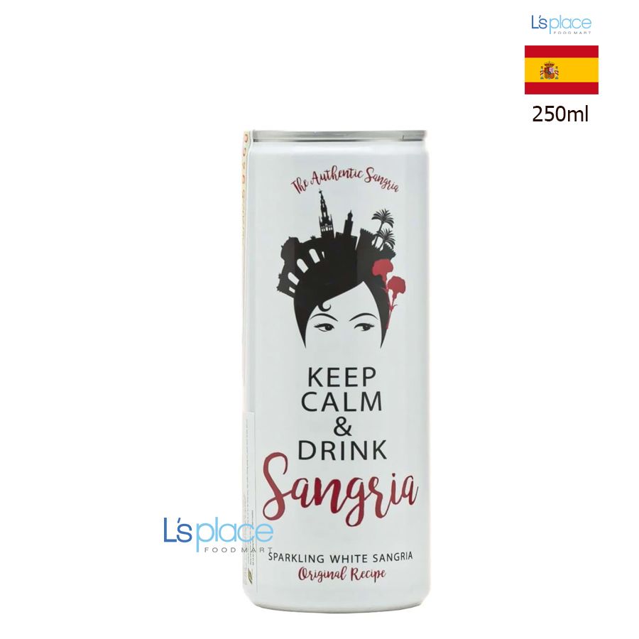 Keep Calm and Drink Sangria Cocktail lon trắng