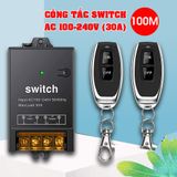  Công tắc điều khiển từ xa khoảng cách 100m, 220, 30a Switch 