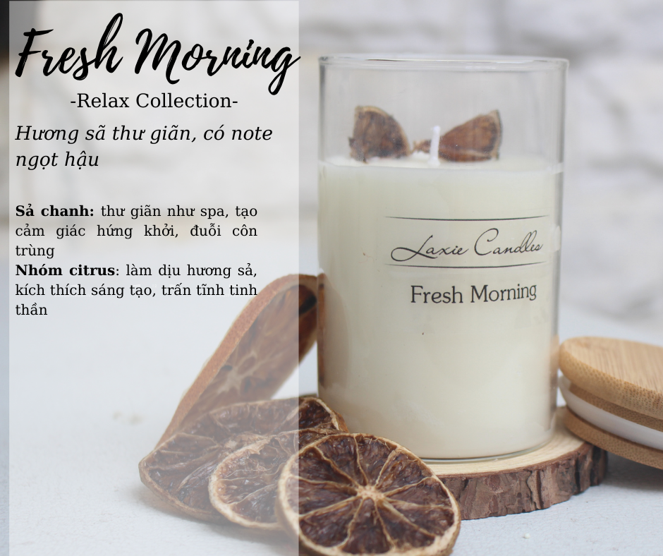  Nến thơm thiên nhiên - Fresh Morning (Relax Collection) 