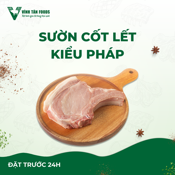  Sườn Cốt Lết Kiểu Pháp | Đặt trước 