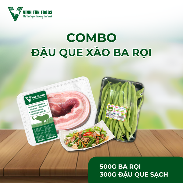  Combo nấu ba rọi xào đậu que 