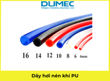  Dây hơi khí nén phi 4 6 8 10 12 14 16, ống hơi khí nén, dây khí nén PU , dây pu, dây máy hơi 