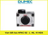  Van tiết lưu HFKC 02 - L -NL -H HDX 