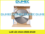 Lưỡi cắt nhôm WagenØ 255 - Ø 420 