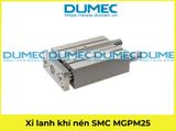  Xi lanh khí nén SMC MGPM25*20 /30/40/50/75 /100/125/150 