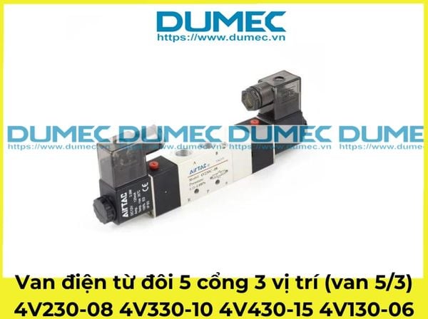  Van điện từ đôi 5 cổng 3 vị trí (van 5/3) 4V230-08 4V330-10 4V430-15 4V130-06 