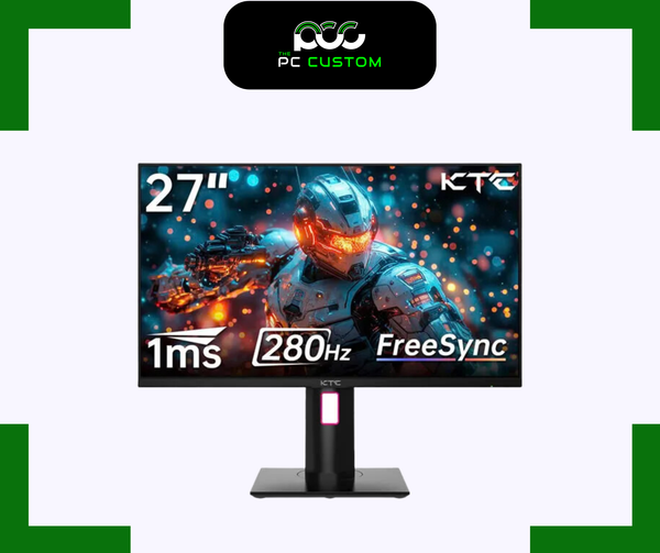  MÀN HÌNH GAMING KTC H27E22P 27INCH FHD 280HZ FAST HVA PANEL 
