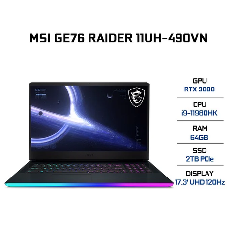 Laptop Gaming MSI GE76 Raider 11UH-490VN (i9-11980HK, RTX 3080 16GB, Ram 64GB, SSD 2TB, 17.3 Inch IPS 120Hz UHD) 