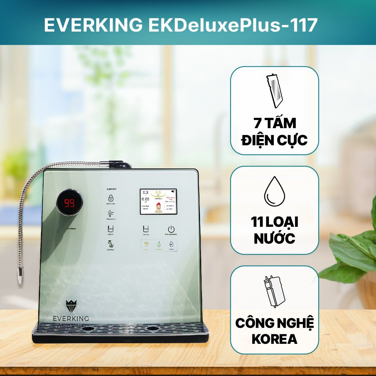Máy Lọc Nước Điện Giải Ion Kiềm Nóng thông minh EVERKING EKDeluxePlus-117