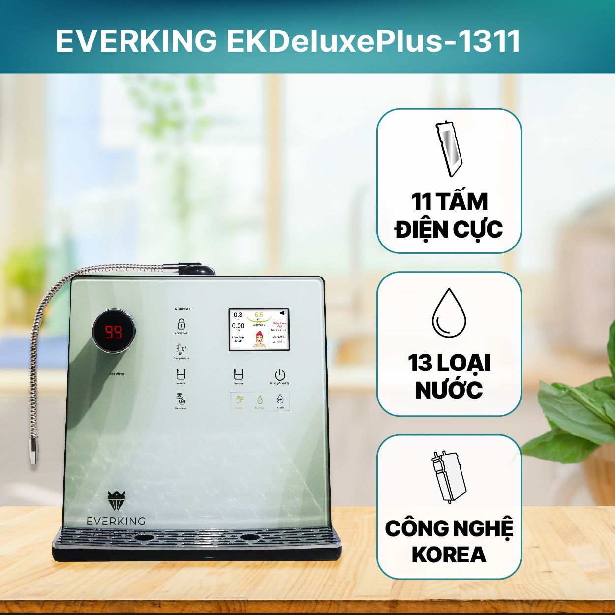 Máy Lọc Nước Điện Giải Ion Kiềm Nóng thông minh EVERKING EKDeluxePlus-1311