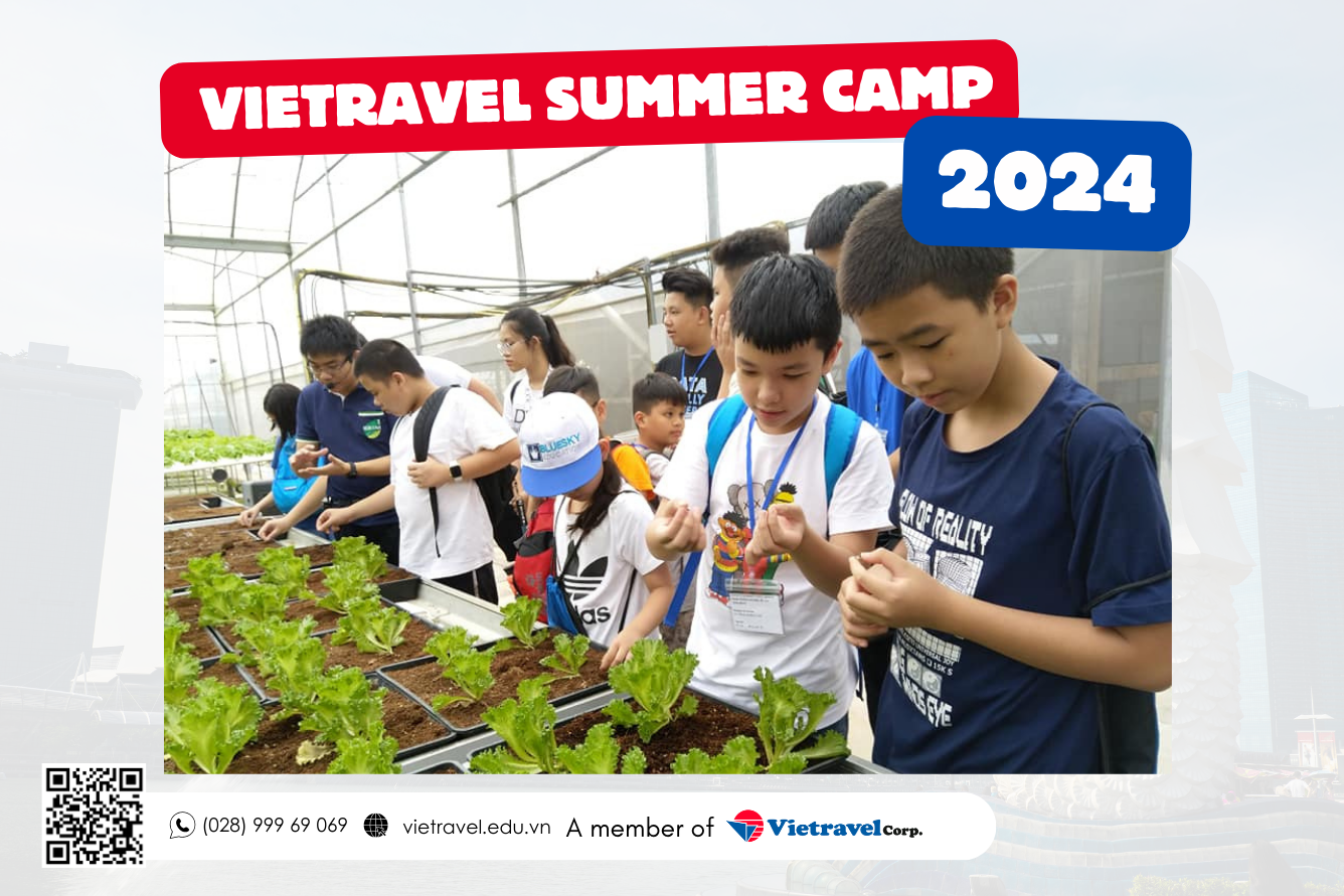 DU HỌC HÈ SINGAPORE 2025 - KHÁM PHÁ THẾ GIỚI CÙNG DU HỌC VIETRAVEL