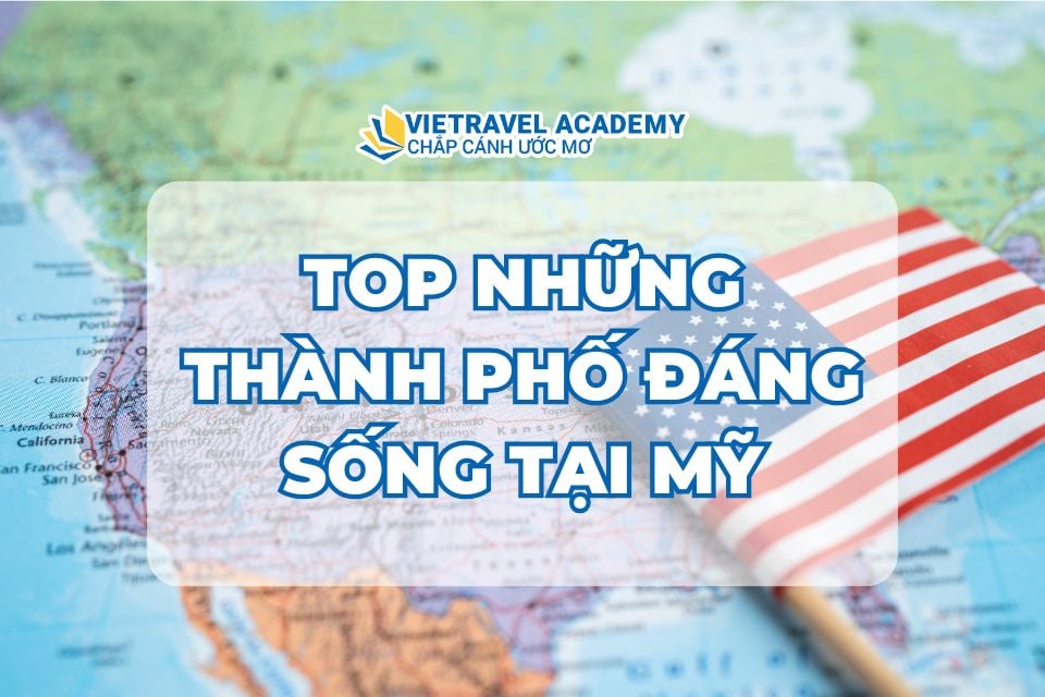 TOP NHỮNG THÀNH PHỐ ĐÁNG SỐNG TẠI MỸ