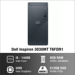 Máy tính để bàn đồng bộ - PC Dell Inspiron 3030MT T6FDR1 (I5 14400/ 8GB/ 512GB SSD/ Wifi + BT/ Win11/ Key/ Mouse/ 1Y)