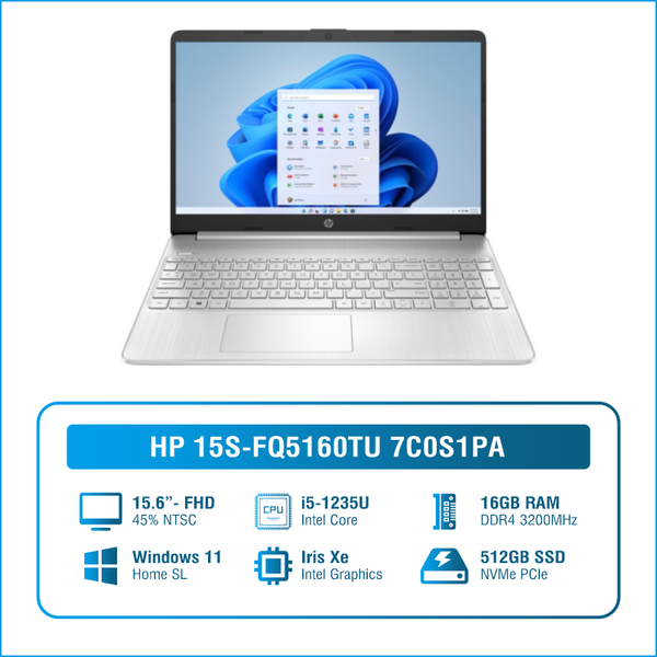 Laptop HP 15s fq5160TU 7C0S1PA (i5 1235U/ 16GB/ 512GB SSD/15.6 inch FHD/Win11/ Bạc)