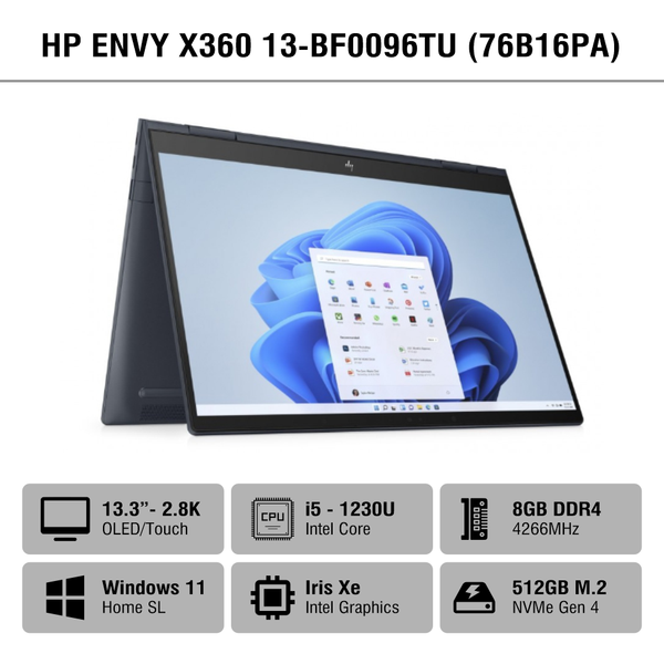 Laptop HP ENVY X360 13-bf0096TU 76B16PA (Core i5-1230U/8GB/512GB/Intel Iris Xe/13.3 inch 2.8K/Cảm ứng/Win 11/Xanh)