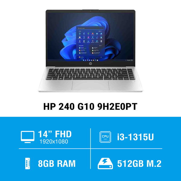 Laptop HP 240 G10 9H2E0PT (i3 1315U/ Ram 8GB/ SSD 512GB/ Windows 11/ 1Y/ Bạc)