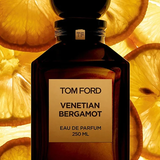  Nước Hoa Tom Ford Venetian Bergamot 