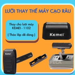 Lưỡi thay thế máy cạo râu Kemei KM-1102 / Kemei KM-1102H