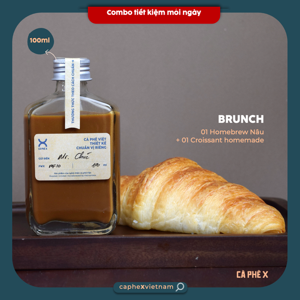  [BRUNCH] 1 BÌNH 100ML + 1 BÁNH CROISSANT (Size L) 