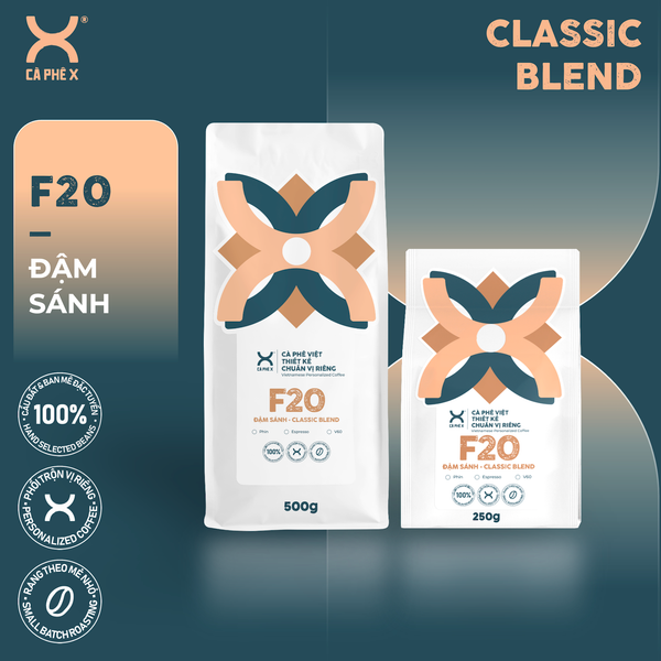  F20 • Classic Blend • Đậm sánh 