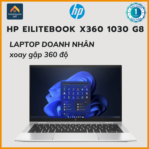 Laptop doanh nghiệp 2 in 1 HP EliteBook X360 1030 G8 i7 1165G7/16GB/512GB/13.3