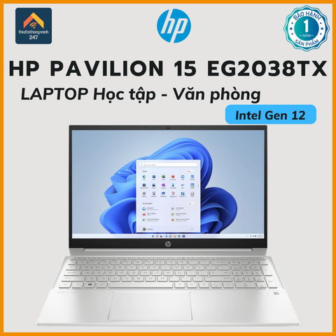Laptop văn phòng HP Pavilion 15 eg2038TX i5 1235U/8GB/256GB/2GB MX550/15.6