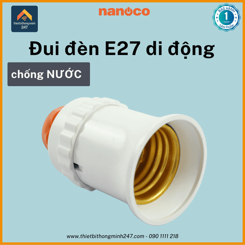 Đui đèn di động E27 chống nước Nanoco NAE2727W không kèm dây