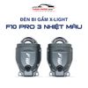  Bi gầm X-LIGHT F10 PRO 3 NHIỆT MÀU 