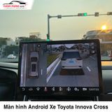  Màn hình Android cho Xe Toyota Innova Cross 