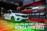  Đèn Led viền nội thất LED PRO+ cho Honda City 2022 tại Tp Hồ Chí Minh 