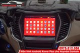  Màn hình android Kovar Plus liền camera 360 độ cho Huyndai Santafe 2015 