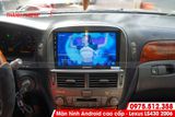  Màn hình Android cho Lexus LS403 2006 tại Thành Phố Hồ Chí Minh 