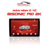  Màn Hình Ô Tô Bisonic P10 2K 