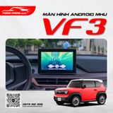  Màn Hình Android MHU Vinfast VF3 