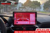  Lắp đặt màn hình android Kovar Plus cho Toyota Raize tại Tp HCM 