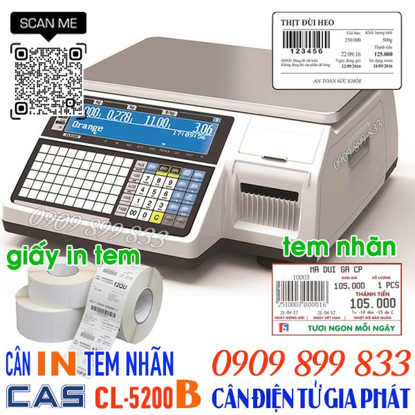 Cas CL-5200B 15kg 30kg cân siêu thị in tem nhãn in mã vạch