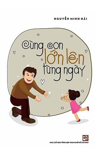 Cùng con lớn lên từng ngày