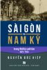 Sài Gòn và Nam Kỳ trong thời kỳ canh tân 1875 - 1925