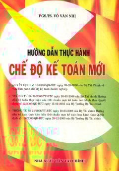 Hướng dẫn thực hành chế độ kế toán mới