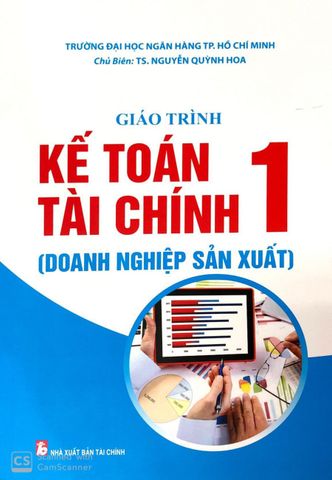 Giáo trình kế toán tài chính 1 ( Doanh nghiệp sản xuất )