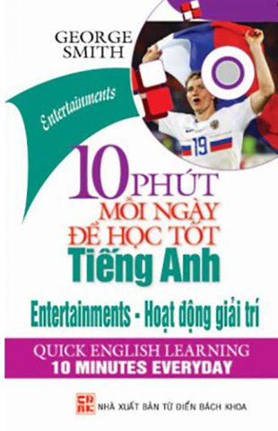 10 phút mỗi ngày để học tốt tiếng Anh - Hoạt động giải trí