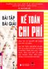 Bài tập bài giải kế toán chi phí