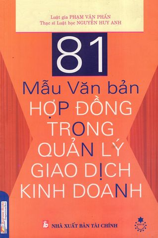 81 mẫu văn bản hợp đồng trong quản lý giao dịch kinh doanh