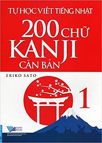 Tự học viết tiếng Nhật 200 chữ Kanji căn bản 1
