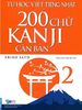 Tự học viết tiếng Nhật 200 chữ Kanji căn bản 2