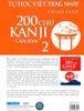 Tự học viết tiếng Nhật 200 chữ Kanji căn bản 2