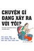 Chuyện gì đang xảy ra với tôi ?