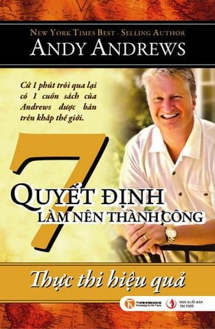 7 quyết định làm nên thành công