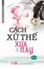 Cách xử thế xưa và nay tập 2