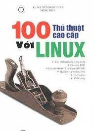100 thủ thuật cao cấp với linux